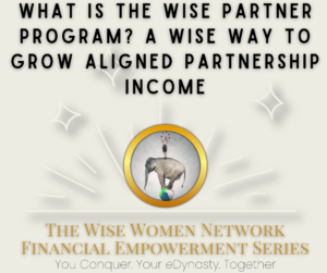 What Is the Wise Partner Program? A Wise Way to Grow Aligned Partnership Income